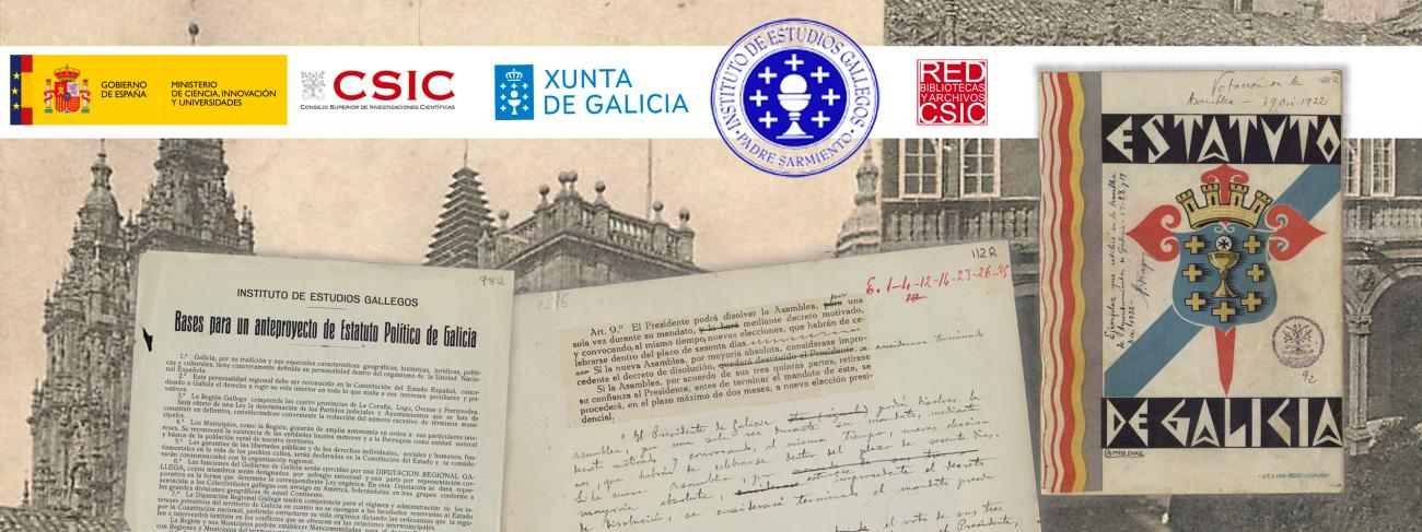 El CSIC y la Xunta presentan la digitalización de fondos del Anteproyecto de Estatuto de Autonomía (1932-1936)